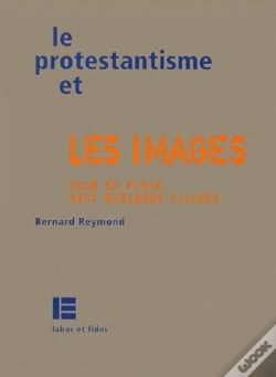 Capa do artigo Le Protestantisme Et Les Images ; Pour En Finir Avec Quelques Clichés