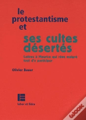 Capa do artigo Le Protestantisme Et Ses Cultes Desertes