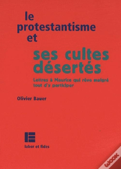 Capa do artigo Le Protestantisme Et Ses Cultes Desertes