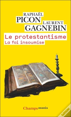 Capa do artigo Le Protestantisme : La Foi Insoumise