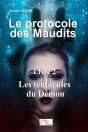 Le Protocole Des Maudits : Livre 2 : Les Tentacules Du Démon - Preview
