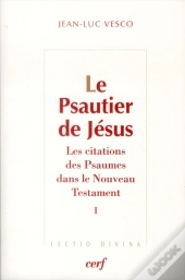 Le Psautier De Jésus, 1