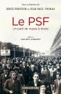Le Psf ; Un Parti De Masse À Droite (1936-1940) - Preview