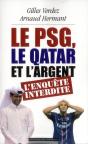 Le Psg  Le Qatar Et L'Argent : L'Enquete Interdite - Preview