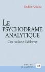 Le Psychodrame Analytique Chez L'Enfant Et L'Adolescent - Preview