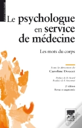 Le Psychologue En Service De Médecine (2e Édition)