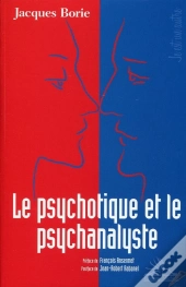 Le Psychotique Et Le Psychanalyste