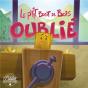 Le P'Tit Bout De Bois Oublie - Preview