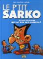 Le P'Tit T.2 ; Sarko Et La P'Tite Ségo Qui Fait Rien Que L'Embêter - Preview