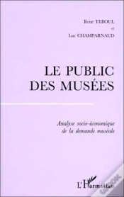 Capa do artigo Le Public Des Musées ; Analyse Socio-Économique De La Démande Muséale