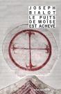 Le Puits De Moïse Est Achevé - Preview