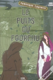 Le Puits Du Fourchu