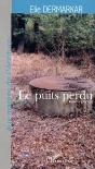 Le Puits Perdu - Preview