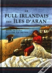Le Pull Irlandais Des Iles D'Aran