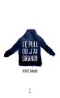Le Pull Ou J'Ai Grandi - Preview