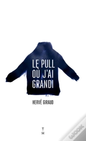 Le Pull Ou J'Ai Grandi