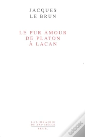 Capa do artigo Le Pur Amour : De Platon À Lacan