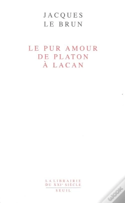 Capa do artigo Le Pur Amour : De Platon À Lacan
