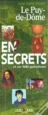 Le Puy De Dome En Secrets