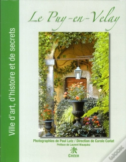 Capa do artigo Le Puy-En-Velay ; Ville D'Art, D'Histoire Et De Secrets