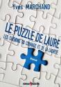 Le Puzzle De Laure ; Les Chemins Du Courage Et De La Lâcheté - Preview