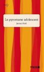 Le Pyromane Adolescent - Preview