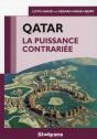 Le Qatar ; La Puissance Contrariée - Preview