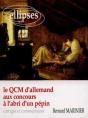 Le Qcm D'Allemand Aux Concours - A L'Abri D'Un Pépin - Preview