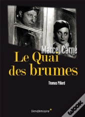 Le Quai Des Brumes - De Marcel Carne