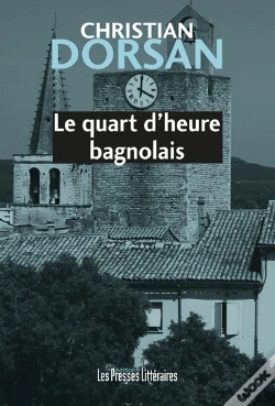 Capa do artigo Le Quart D'Heure Bagnolais