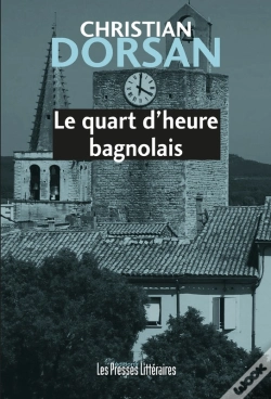 Capa do artigo Le Quart D'Heure Bagnolais