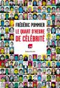 Le Quart D'Heure De Célébrité - Preview
