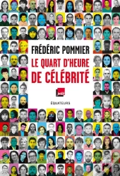 Le Quart D'Heure De Célébrité