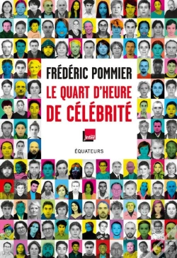 Capa do artigo Le Quart D'Heure De Célébrité
