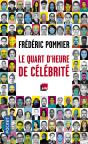 Le Quart D'Heure De Celebrite - Preview