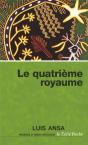 Le Quatrieme Royaume - Preview