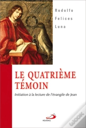 Capa do artigo Le Quatrième Témoin ; Initiation À La Lecture De L
