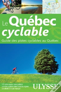 Capa do artigo Le Quebec Cyclable - Guide Des Voies Cyclables Au Quebec