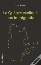 Capa do artigo Le Québec Expliqué Aux Immigrants