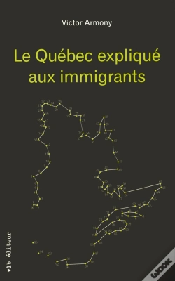 Capa do artigo Le Québec Expliqué Aux Immigrants