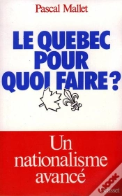 Capa do artigo Le Québec Pour Quoi Faire ?