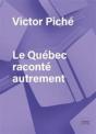 Le Québec Raconté Autrement - Preview