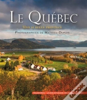 Le Quebec, Une Si Belle Province