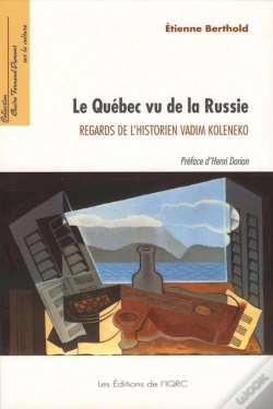 Capa do artigo Le Quebec Vu De La Russie