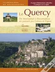 Capa do artigo Le Quercy ; De Montauban À Rocamadour En Passant Par Cahors Et Figeac