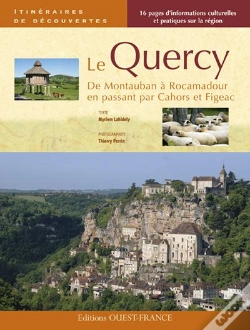 Capa do artigo Le Quercy ; De Montauban À Rocamadour En Passant Par Cahors Et Figeac