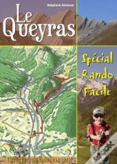 Le Queyras ; Spécial Rando Facile