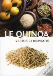 Le Quinoa Vertus Et Bienfaits