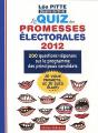 Le Quiz Des Promesses Électorales 2012 - Preview