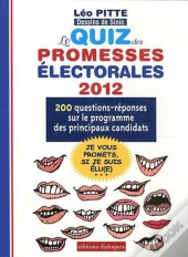 Le Quiz Des Promesses Électorales 2012